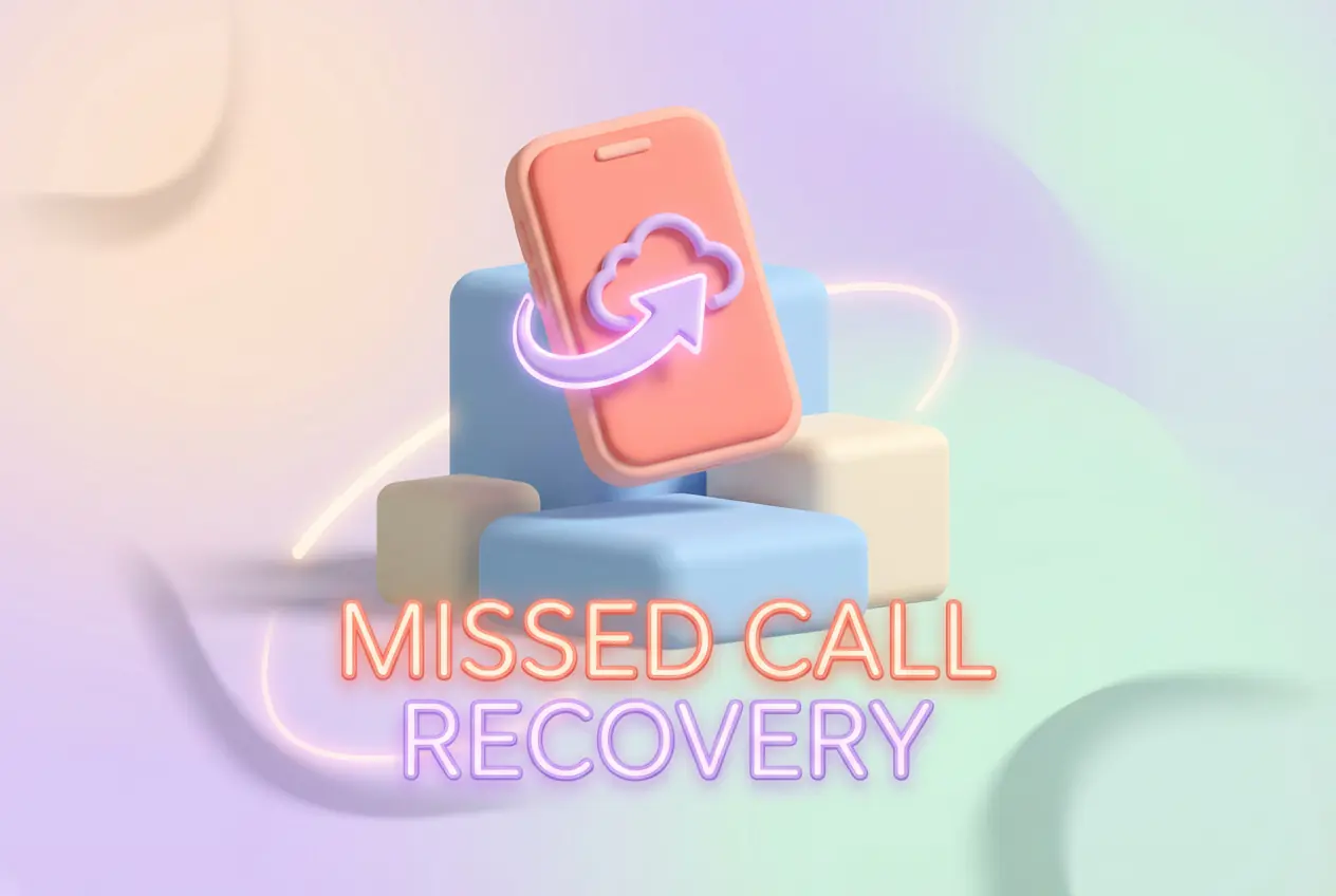 Missed Call Recovery